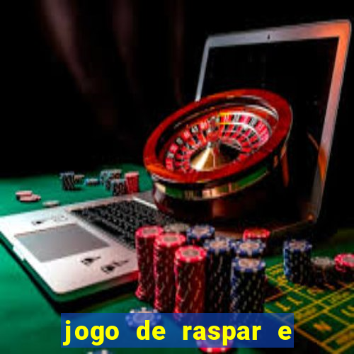 jogo de raspar e ganhar dinheiro de verdade