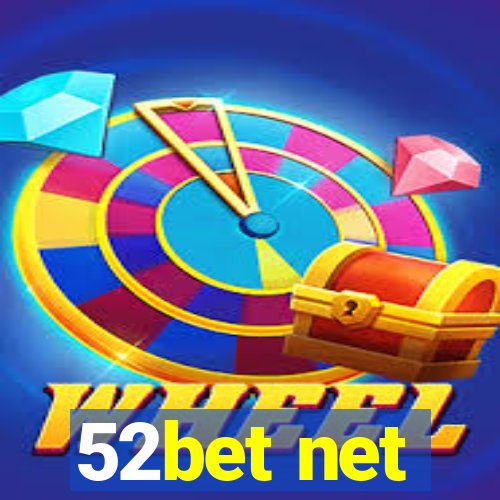 52bet net