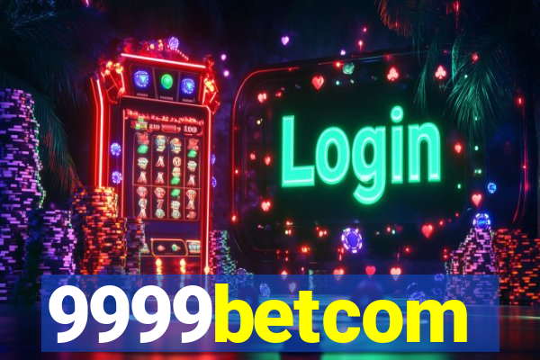 9999betcom