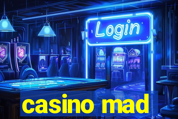 casino mad