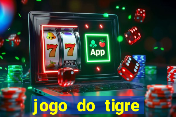 jogo do tigre falso dinheiro infinito