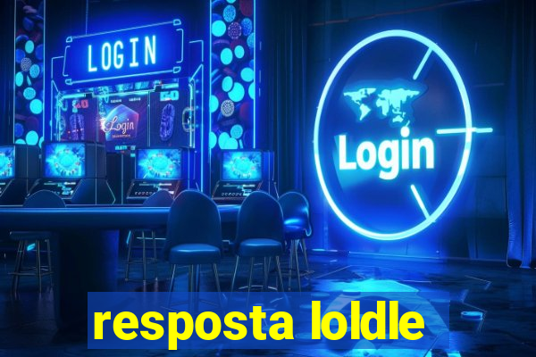 resposta loldle