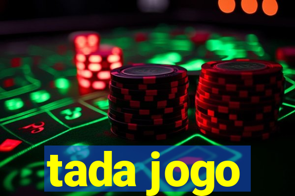 tada jogo