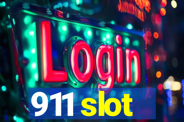 911 slot