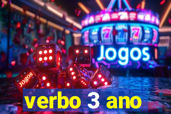 verbo 3 ano