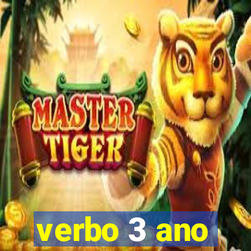 verbo 3 ano