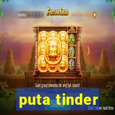 puta tinder