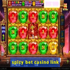 spicy bet casino link