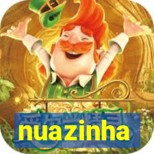 nuazinha