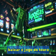 baixar o jogo do touro