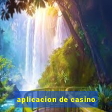 aplicacion de casino