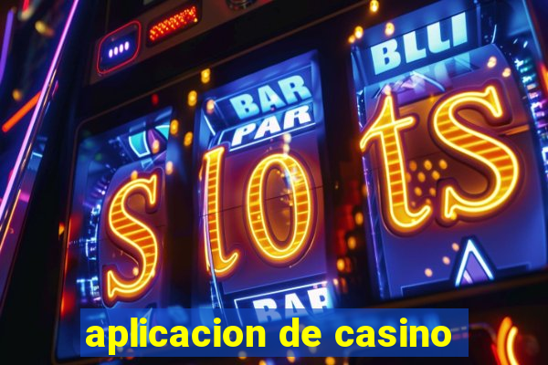 aplicacion de casino