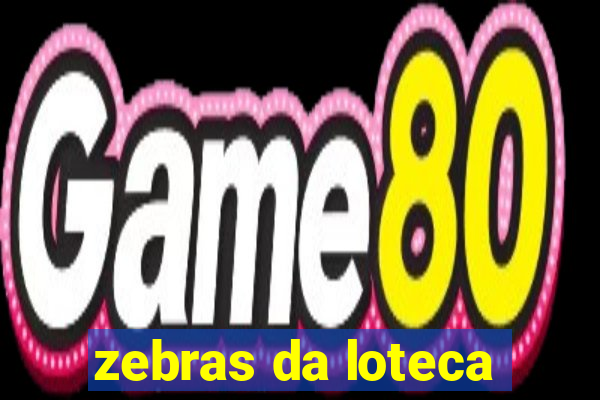 zebras da loteca