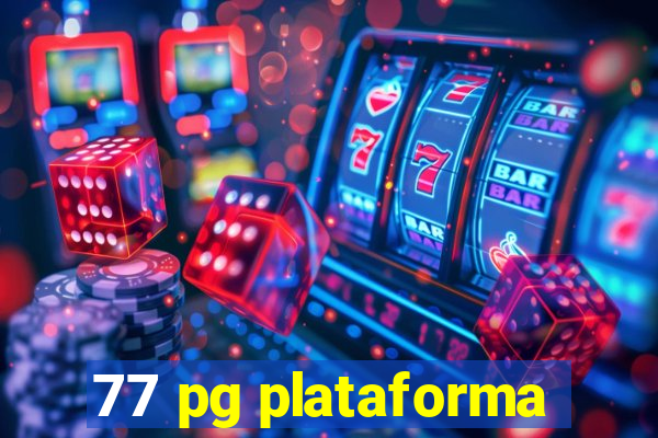 77 pg plataforma