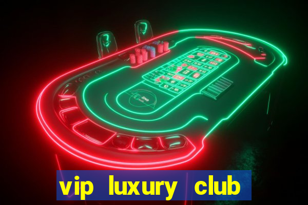 vip luxury club porto alegre