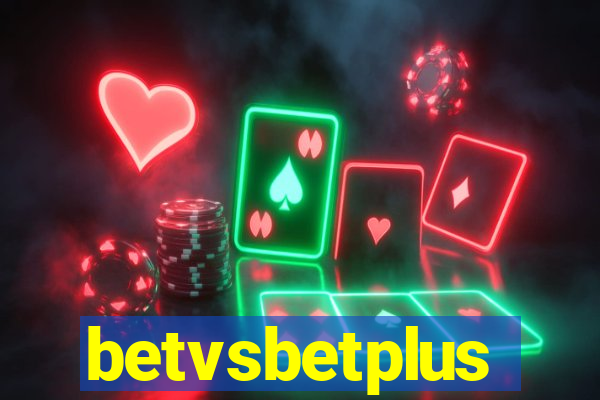 betvsbetplus