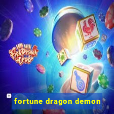 fortune dragon demon