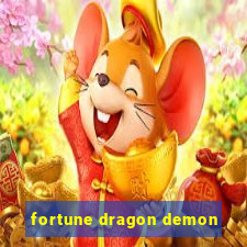 fortune dragon demon