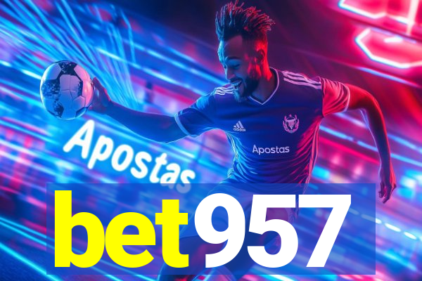 bet957