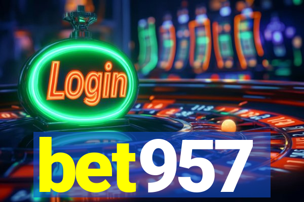 bet957