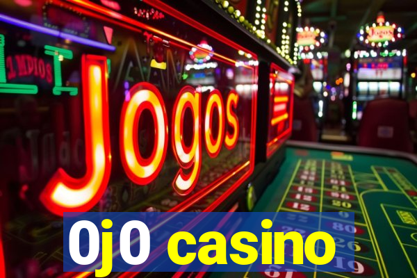 0j0 casino