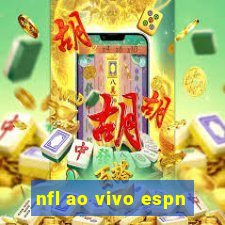 nfl ao vivo espn