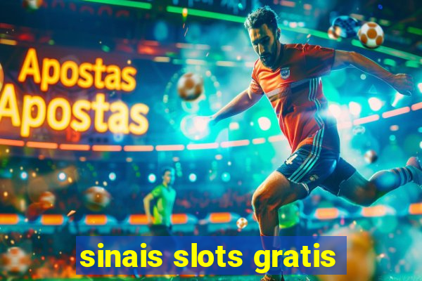 sinais slots gratis