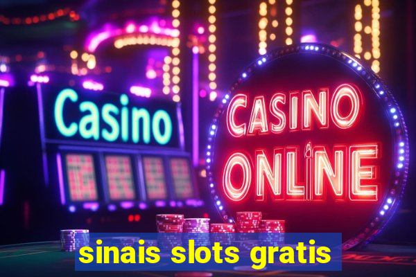 sinais slots gratis