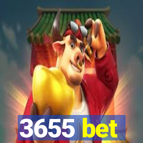 3655 bet