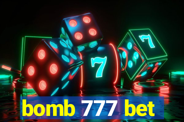 bomb 777 bet