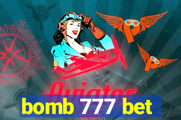 bomb 777 bet