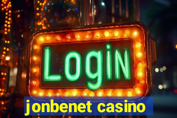 jonbenet casino