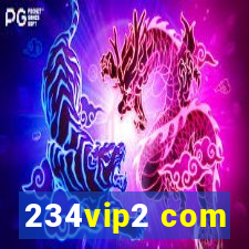 234vip2 com