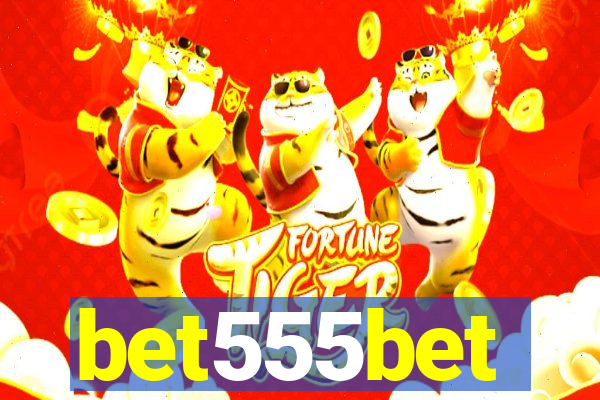 bet555bet