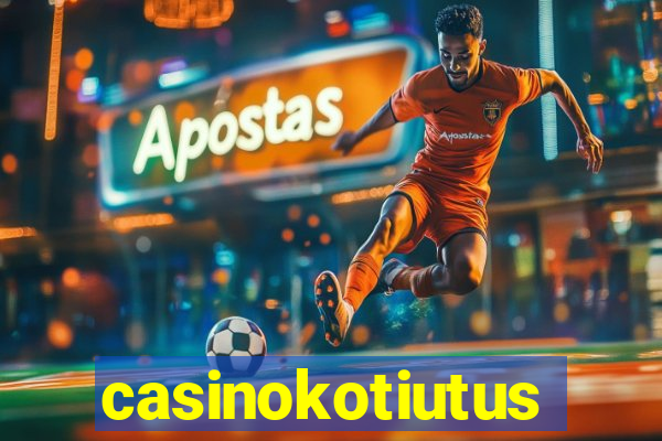 casinokotiutus