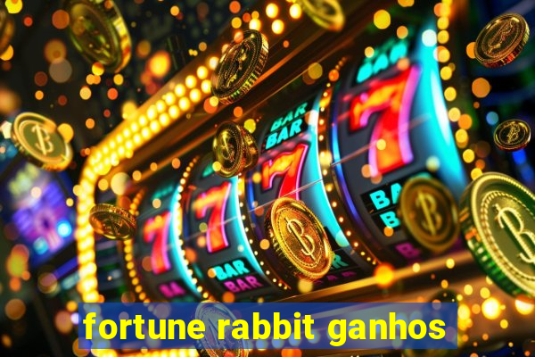 fortune rabbit ganhos