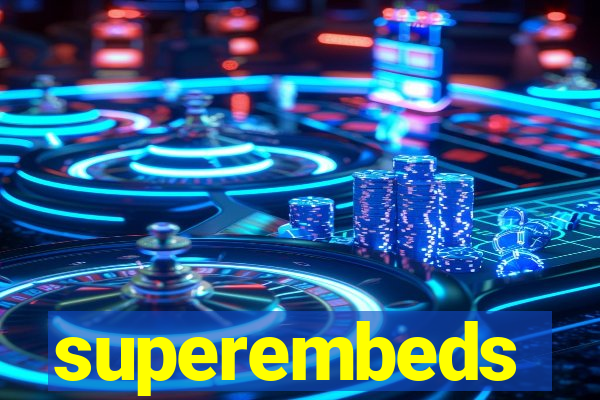 superembeds