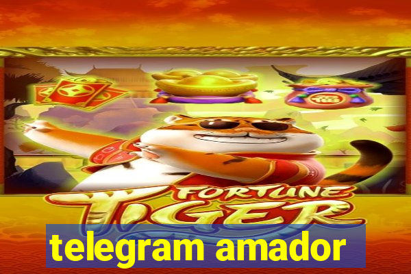 telegram amador