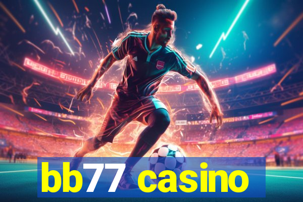 bb77 casino