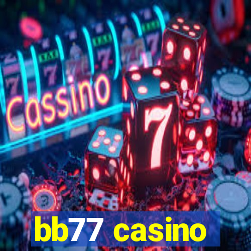 bb77 casino