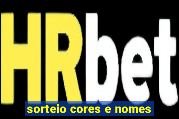 sorteio cores e nomes