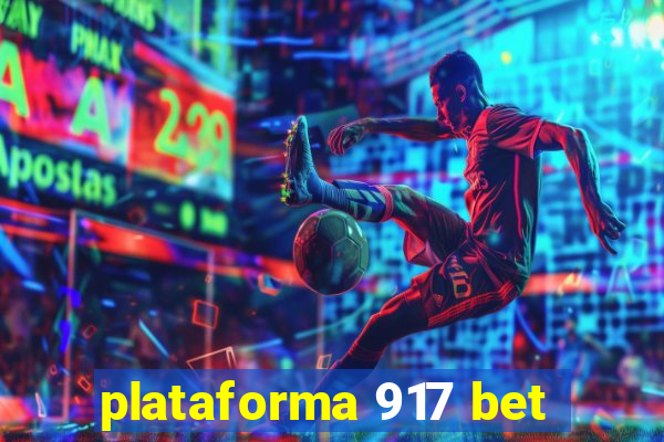 plataforma 917 bet