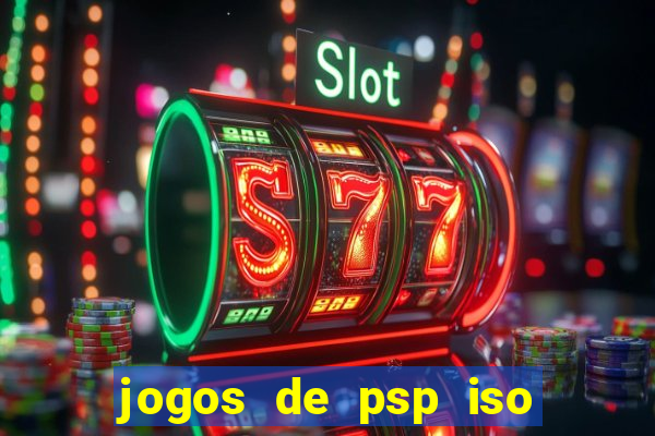 jogos de psp iso pt br