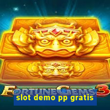 slot demo pp gratis