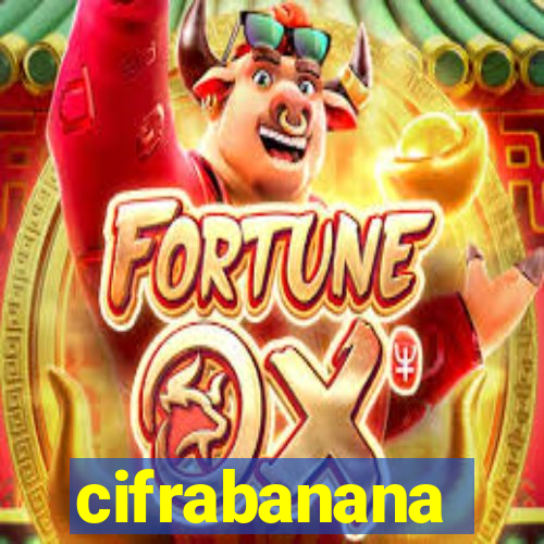 cifrabanana