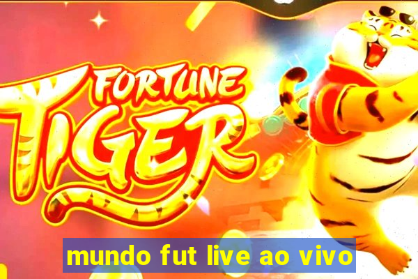 mundo fut live ao vivo