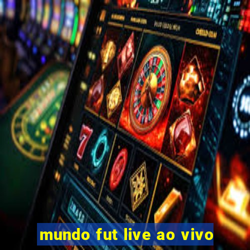 mundo fut live ao vivo