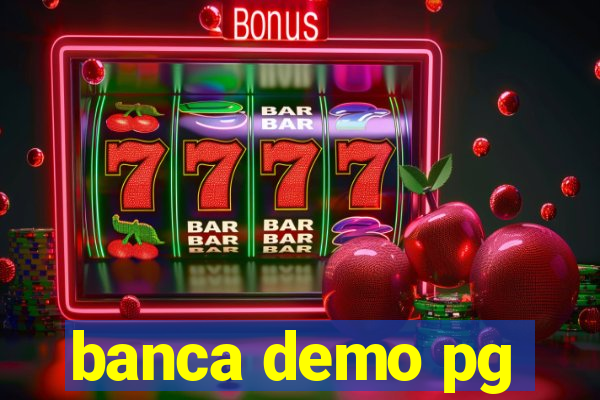 banca demo pg