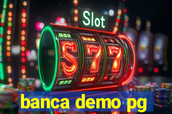 banca demo pg