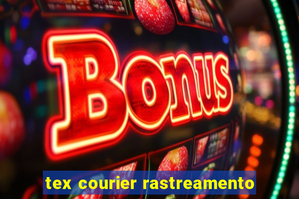 tex courier rastreamento